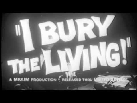 I Bury The Living (from 16mm) - Trailer