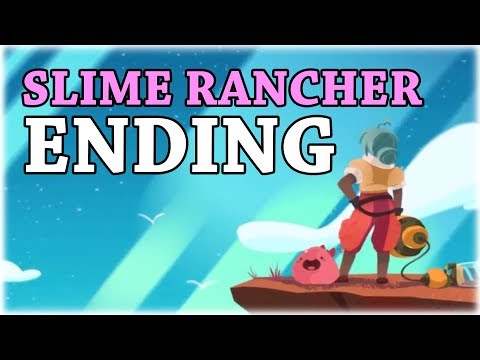 SLIME RANCHER ENDING