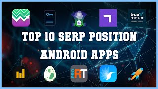 Top 10 SERP Position Android App | Review screenshot 5