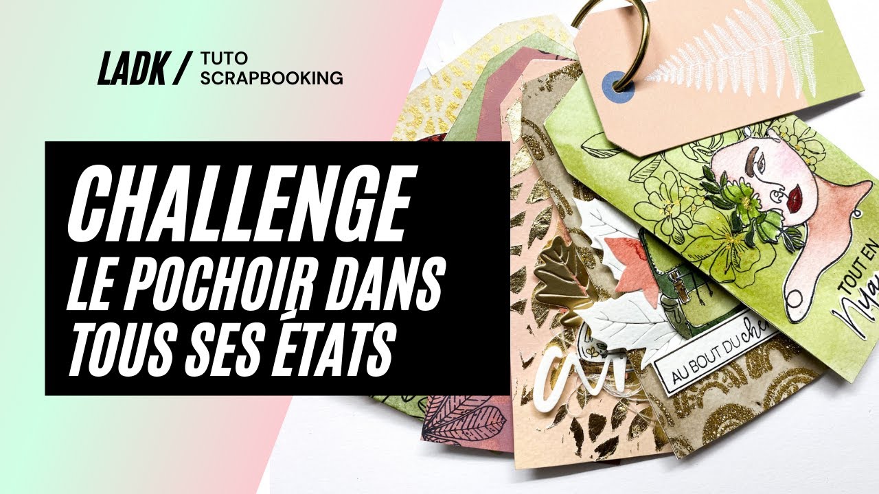 [Tuto Scrapbooking] Challenge 