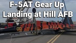 F-5 Gear Up Emergency Landing at Hill AFB