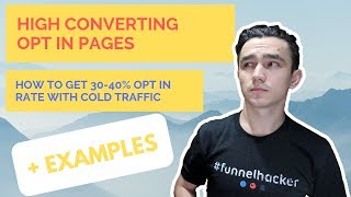 How To Create High Converting Opt In Pages