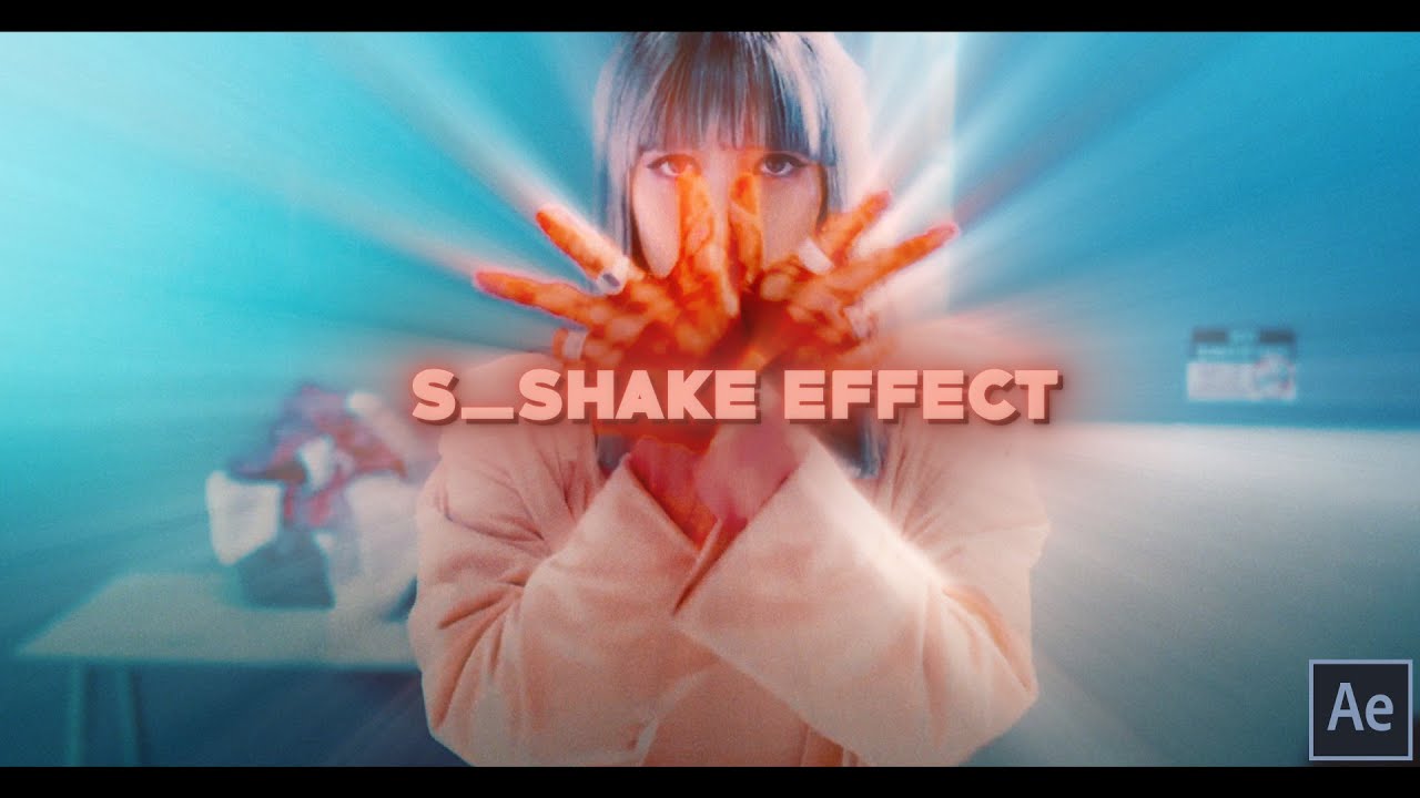 Shaking effect