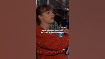 Taylor Swift Might Have Been The Director Of Her New Music Video! #taylorswift