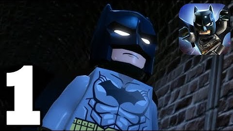 LEGO ® Batman: Beyond Gotham - Gameplay Walkthrough - Part 1 (Android, iOS)