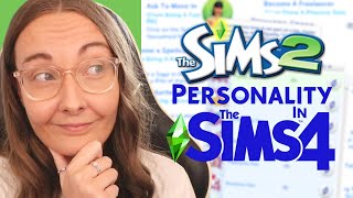 This mod gives you sims 2 personality but in sims 4