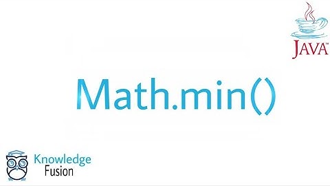 Math.min() function in JAVA | ICSE
