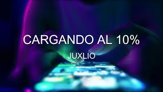 Juxlio - Cargando Al 10%