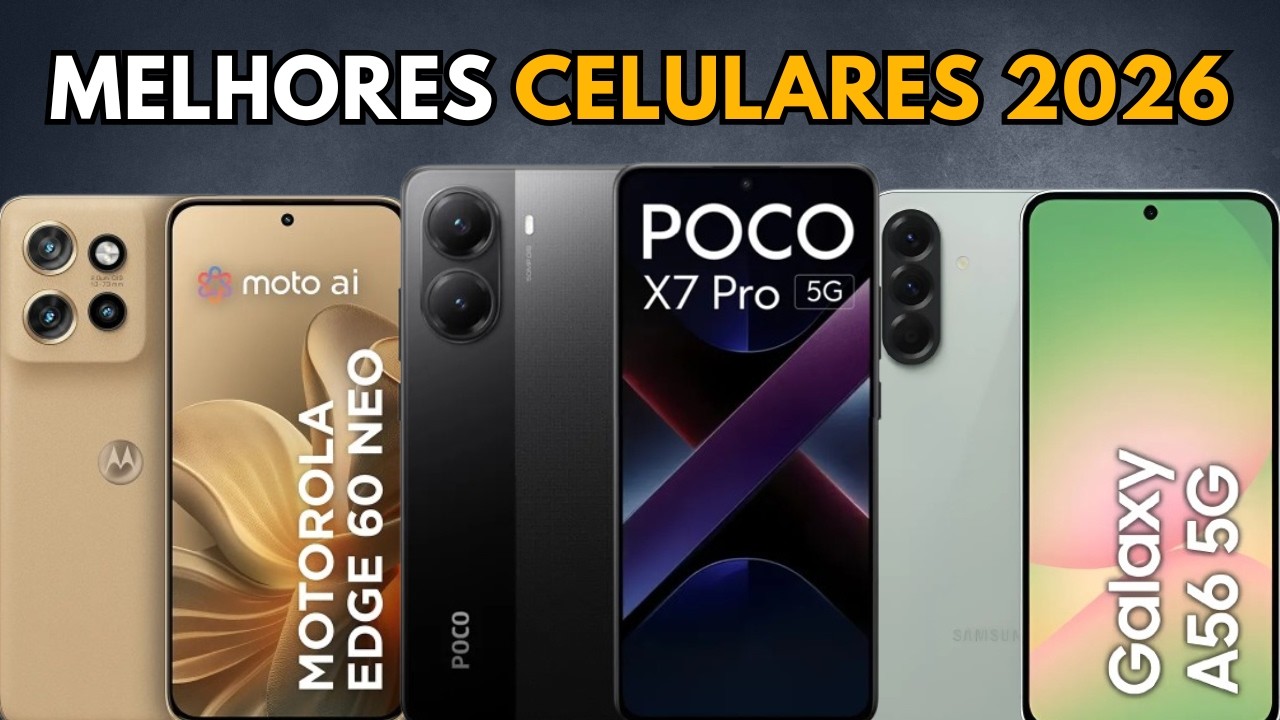 Os melhores CELULARES de 2026 (não compre antes de assistir este vídeo)