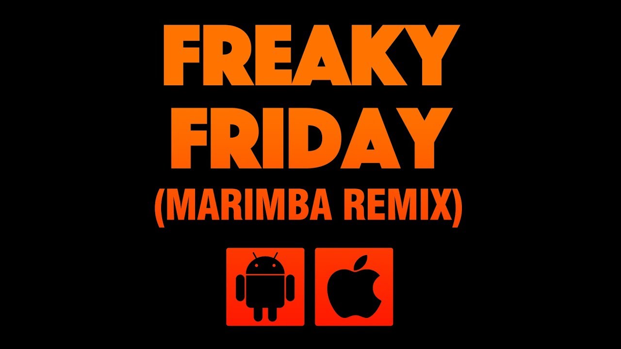 Freaky Friday (Marimba Remix) itunes login