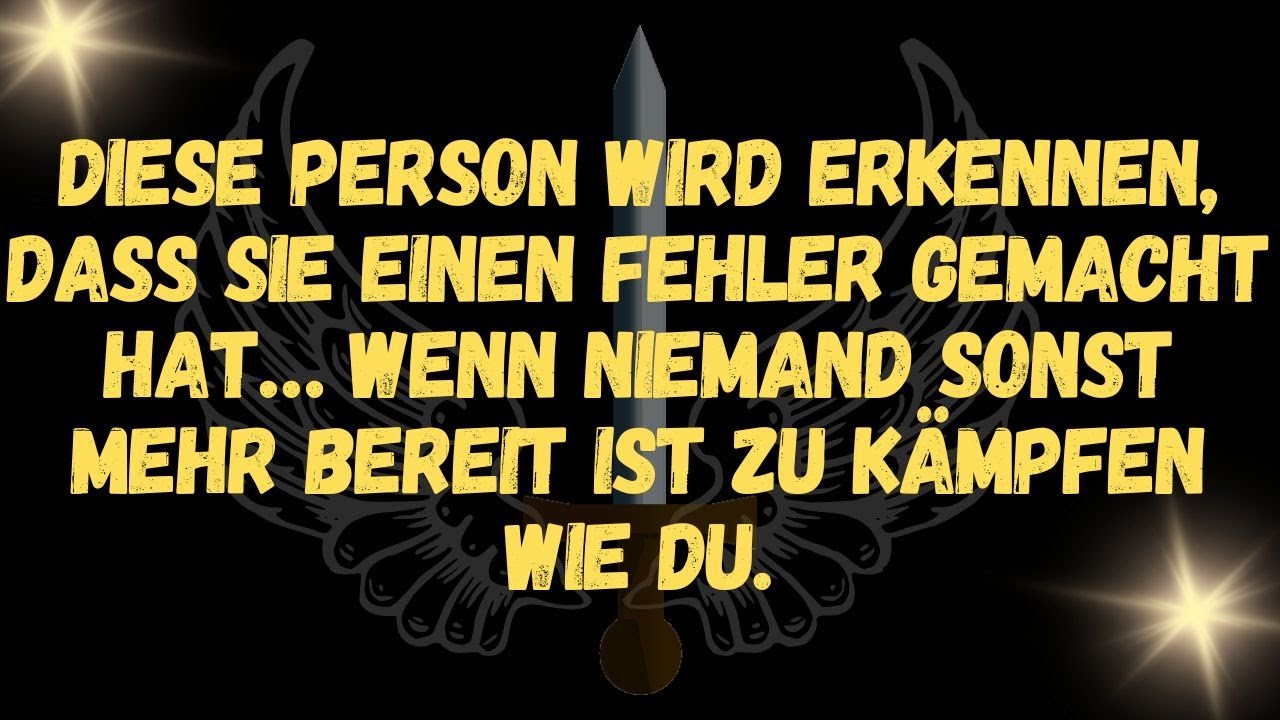 Diese Person wird erkennen, dass sie einen Fehler gemacht hat… wenn niemand sonst mehr bereit ist zu