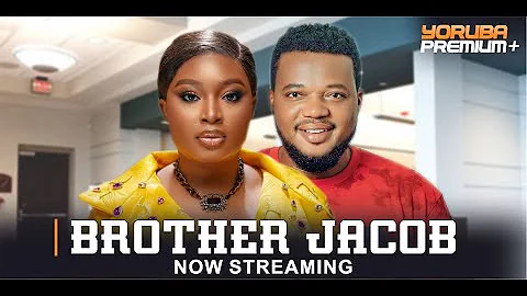 BROTHER JACOB Latest Yoruba Movie 2022 Drama | MoB...