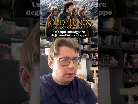 Video Ufficiale: nuovo film del Signore degli Anelli in arrivo!