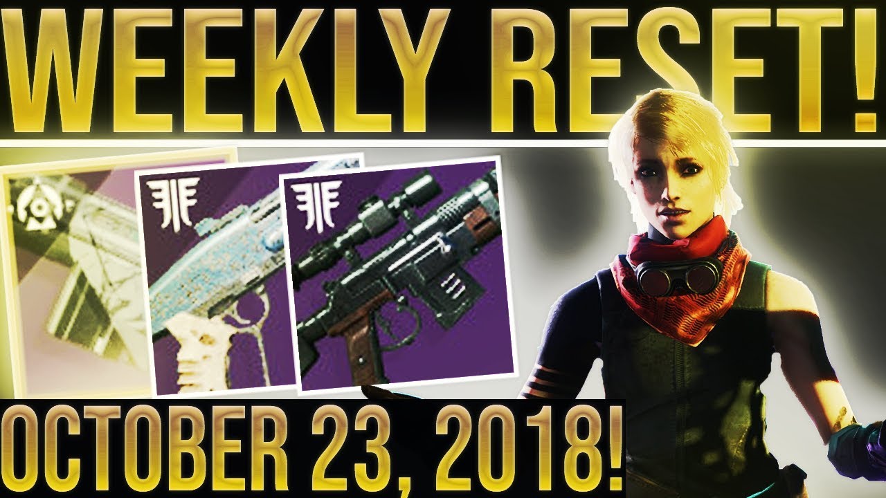 Destiny 2 Weekly Reset. THE LONG GOODBYE NIGHTFALL SNIPER! All Powerful Gear Sources for 10-23-2018.