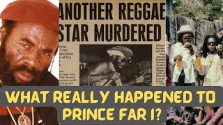 What Happened To Prince Far I? | The Junjo Lawes Connection