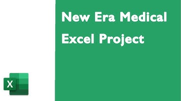 Tutorial of New Era Medical Excel Project in excel on Mac