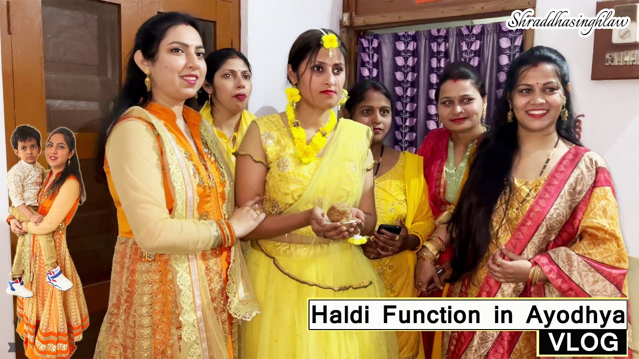 Haldi function in Ayodhya | ननद की हल्दी- फंक्शन ...