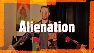 Alienation