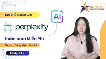 Hướng Dẫn Perplexity AI – Công Cụ Tìm Kiếm AI Mạnh Nhất 2025