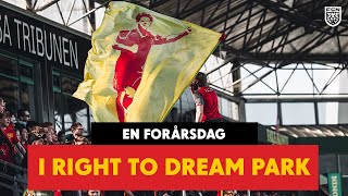 En forårsdag i Right to Dream Park: 2-1-sejren over FCK