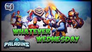 WHATEVER WEDNESDAY#2    PALADINS   MUCH FUN, LITTLE CHALLENGE
