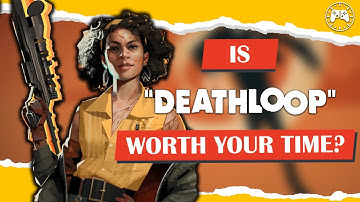 Is Deathloop Worth Your Time? | Review