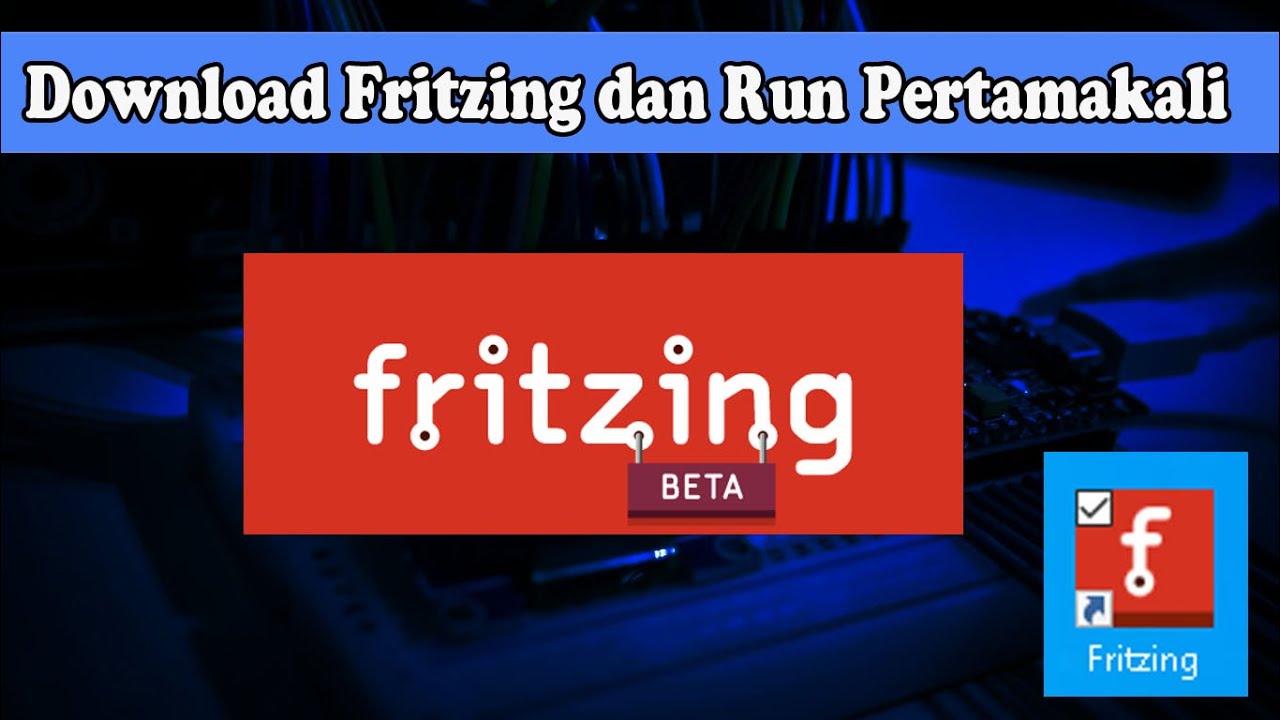 Cara download fritzing dan menjalankan fritzing untuk pertamakalinya ...
