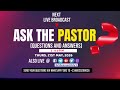LIVE: ASK THE PASTOR (Q&A) - THURS. 21ST MAY 2026 | THE BRIDE ASSEMBLY, LAGOS