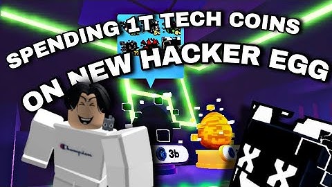Spending 1 TRILLION Tech Coins On The New Hacker Egg | Pet Simulator X