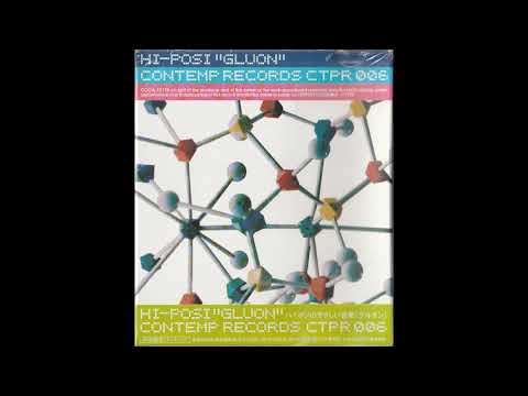 Hi-Posi — Hi-Posi - GLUON (1998) [Full Album]