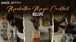 Manhattan Magic || Become a Bartender #bartender