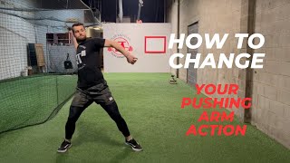 How to Change Your Pushing Arm Action