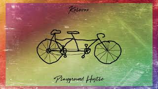 Playground Hustle - Life is a playground
