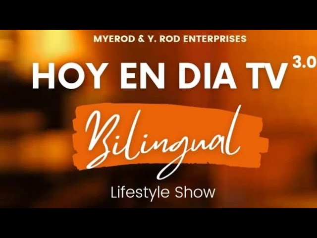 Hoy En Dia TV 3.0- Bilingual Lifestyle Show- Guest La Villa Project class=