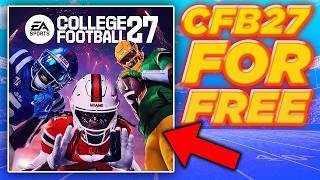 How You Can Get College Football 27 For FREE!