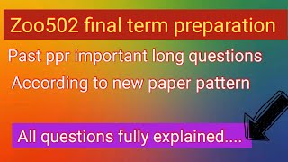 Zoo502 final term preparation | imp long questions | new exam pattern #zoo502 #vu #finalterm