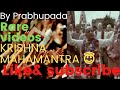 Prabhupada rares vande ham kirtan hare kriahna maha mantra srila prabhupada dance in kirtan