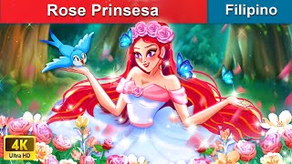 Rose Prinsesa 👸 Rose Princess in Filipino | WOA - Filipino Fairy Tales