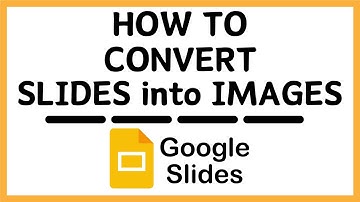 How To Convert Slides to Images in Google Slides | Step-by-Step PC Tutorial