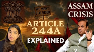 What Is Article 244A? | Karbi Anglong’s Journey Toward Autonomy