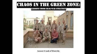 Lesson 4 from Iraq War Strategy: Lack of Diversity