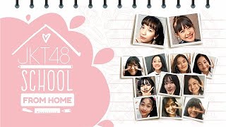 [JKT48 SCHOOL from Home] Murid-Murid Geulis Belajar Bahasa Sunda