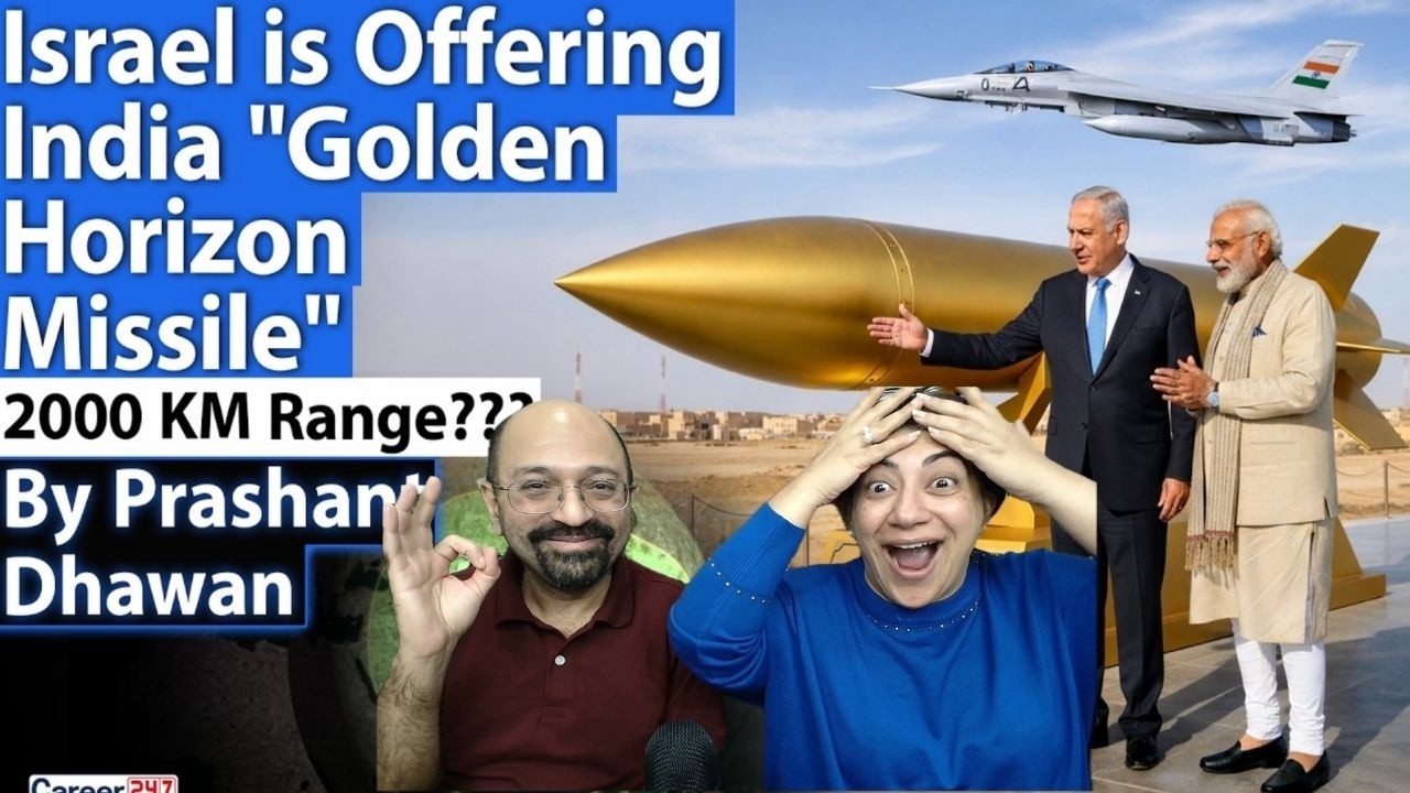 ISRAEL OFFERS INDIA THE ULTIMATE MISSILE | Golden Horizon Missile | Better than Brahmos?
