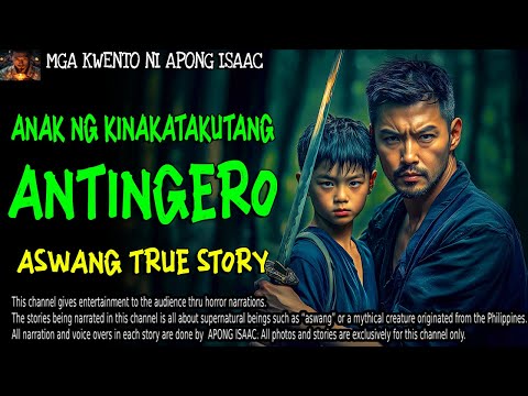 ANAK NG KINAKATAKUTANG
