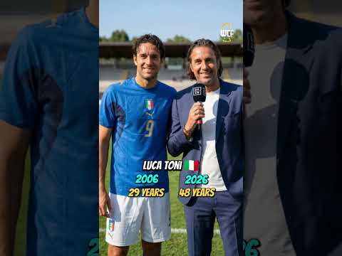Italy 🇮🇹 at the FIFA World Cup Germany 2006 Then and Now!