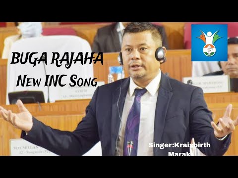 Buga Rajaha Congress party new Song Officiall video Kraisbirth Marak