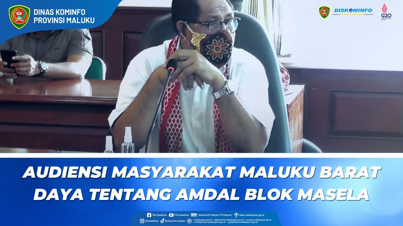 AUDIENSI MASYARAKAT MALUKU BARAT DAYA TENTANG AMDAL BLOK MASELA
