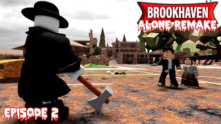 ALONE REMAKE - ZOMBIES A BROOKHAVEN - LA MYSTERIEUSE FAMILLE - EPISODE 2