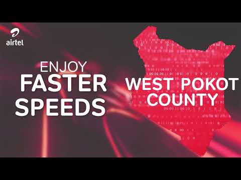 West Pokot County 4G Iko Upgraded!