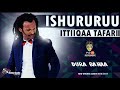 Ittiiqaa Tafarii - Ishururuu - New Oromo Music 2017(Official Video) Mp3 Song